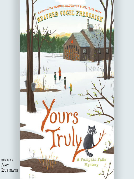 Title details for Yours Truly by Heather Vogel Frederick - Available